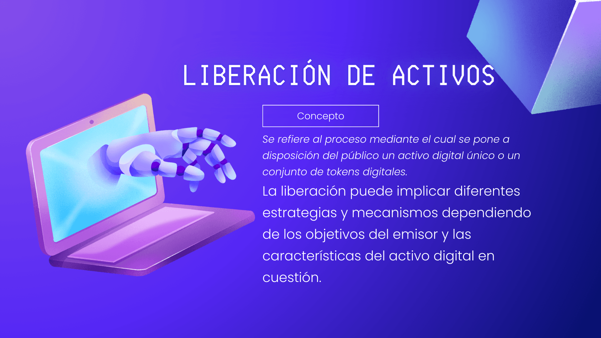 Concepto liberación de activos